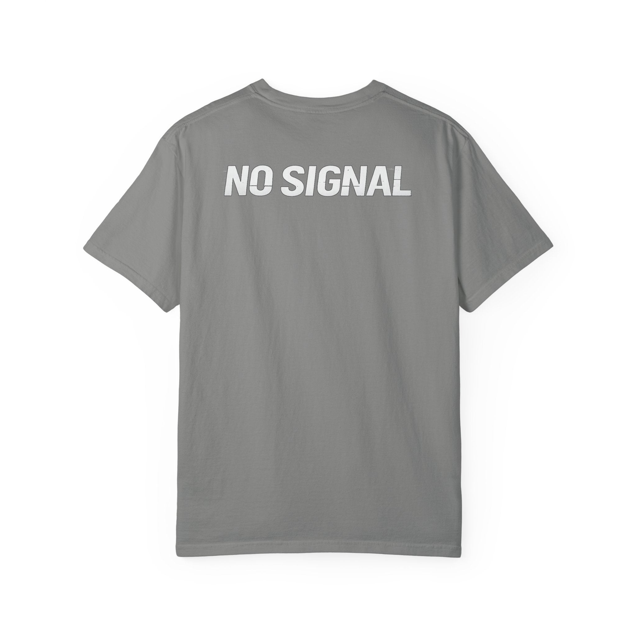 NO SIGNAL™ Tee