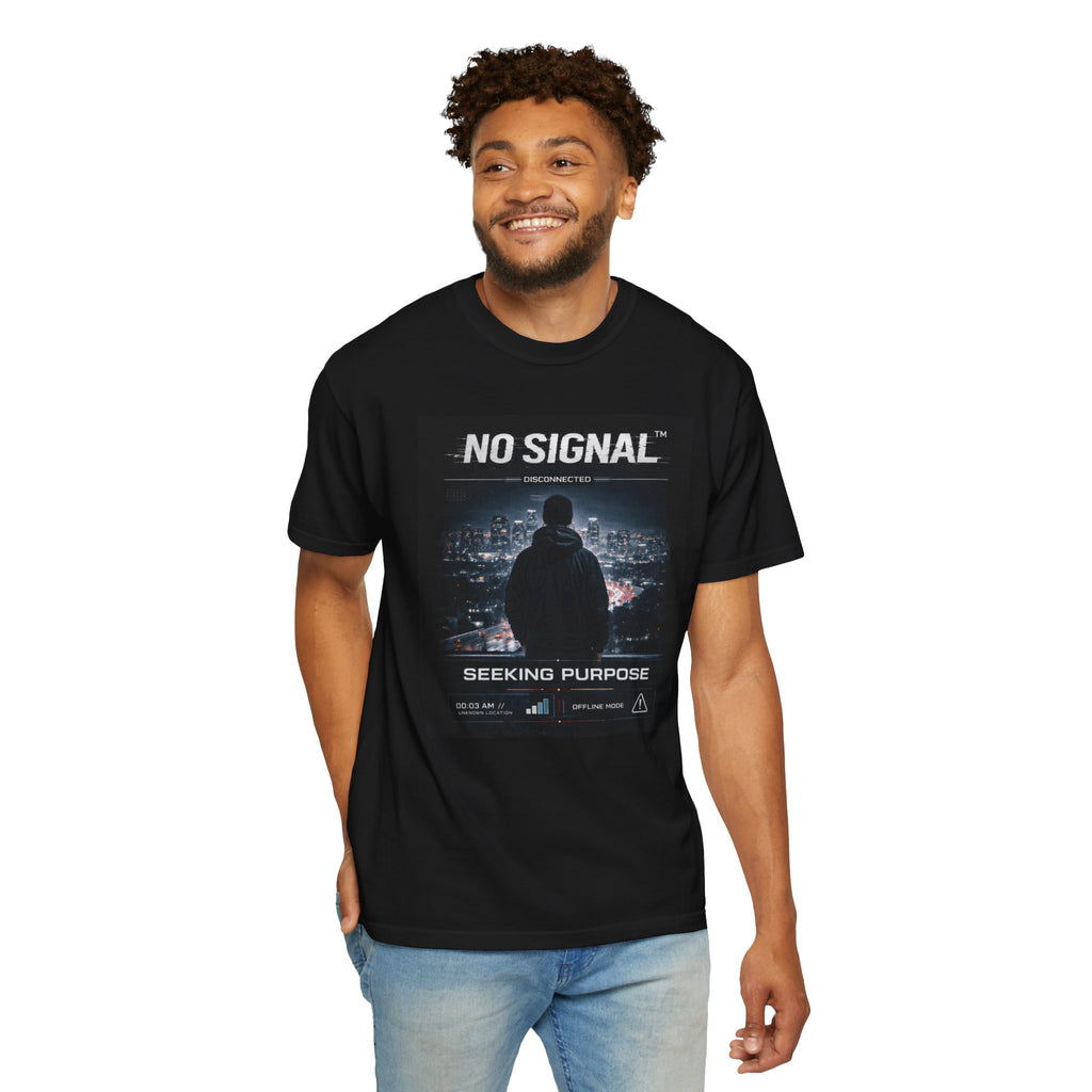 NO SIGNAL™ Seeking Purpose Tee