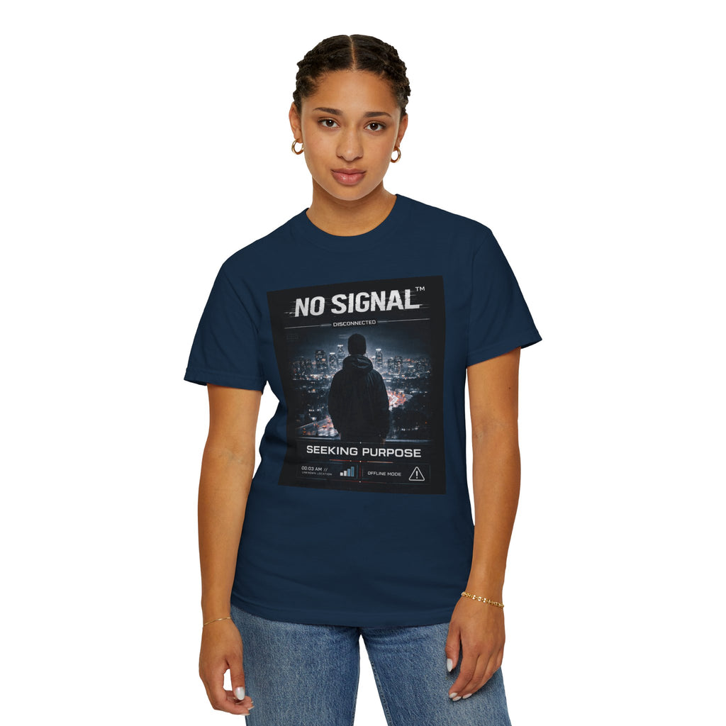 NO SIGNAL™ Seeking Purpose Tee
